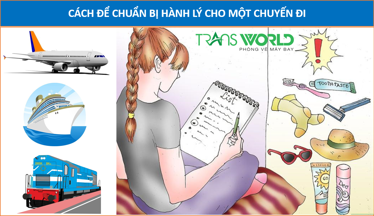 Cách để chuẩn bị hành lý cho một chuyến đi