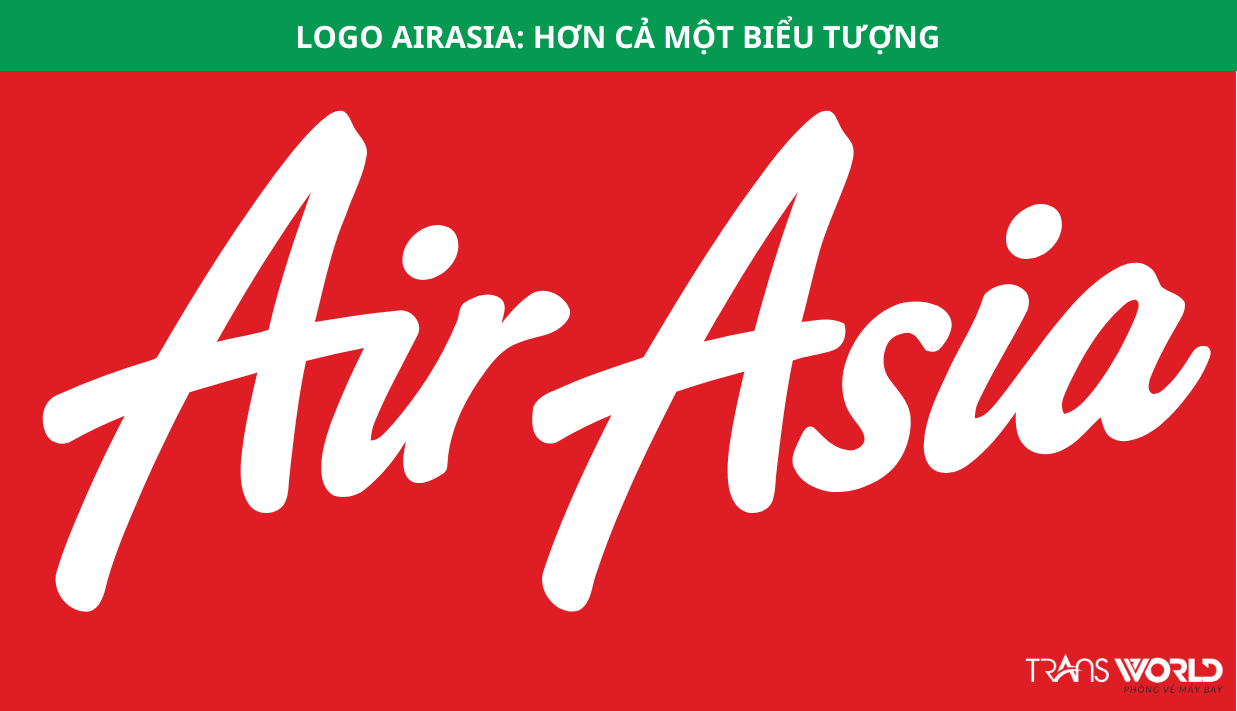 LOGO AIRASIA: HƠN CẢ MỘT BIỂU TƯỢNG